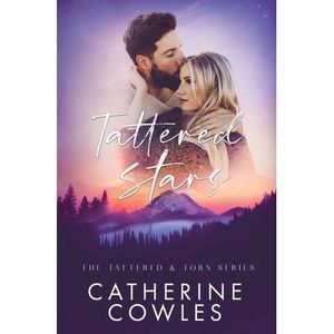 Tattered Stars -- Catherine Cowles